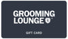 Grooming Lounge Gift Cards